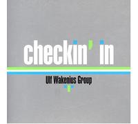 Ulf Wakenius Group - Checkin' in