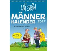 Uli Stein Männer Kalender 2027: Monatskalender für die Wand: Großer Wandkalender im Hochformat mit Spiralbindung