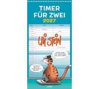 Uli Stein Timer für zwei 2027: Monatskalender für die Wand: Großer Wandkalender für zwei im Hochformat mit Spiralbindung