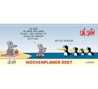Uli Stein Wochenplaner 2027: Tischkalender: Lustiger Wochenkalender im Querformat mit Cartoons
