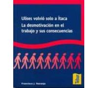 Ulises Volvio Solo A Itaca