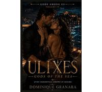 Ulixes: Gods of the Sea: Season 4 in the Gods Among Us Series