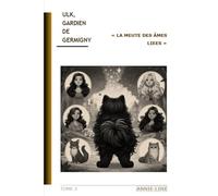Ulk, Gardien de Germigny: La meute des âmes liées (édition révisée)