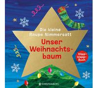 Ulli und Herbert G Die kleine Raupe Nimmersatt - Unser Weihnachts (Tapa blanda)