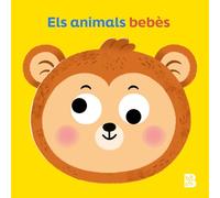 ULLS MÒBILS - ELS ANIMALS BEBÈS (LLIBRES AMB ULLS MÒBILS)