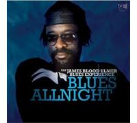 Ulmer,James Blood - Blues Allnight [Import]
