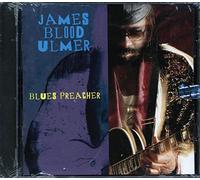Ulmer, James Blood - Blues Preacher