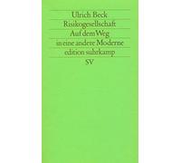 Ulrich Beck Risikogesellschaft. Auf dem Weg in eine andere Moderne (Tapa blanda)