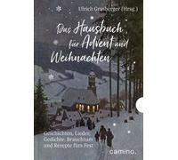 Ulrich Grasberg Das Hausbuch für Advent und Weihnachten: Geschichten (Tapa dura)
