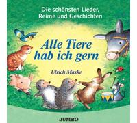 Ulrich Maske - Alle Tiere Hab Ich Gern