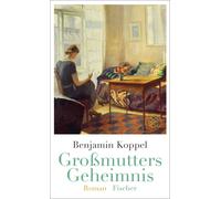 Ulrich Sonnenberg Benjamin Koppel Großmutters Geheimnis: Roman (Tapa dura)
