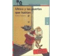 Ulrico y las puertas que hablan (Proxima Parada 10 Años)
