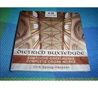 Ulrik Spang-Hanssen - Dietrich Buxtehude: Complete Organ Works