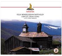 Ulrik Spang-Hanssen - Mendelssohn: Complete Organ Works