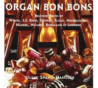 Ulrik Spang-Hanssen - Organ Bonbons: Beloved Pieces By Widor Bach