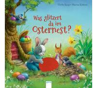 Ulrike Kaup Marina Krämer Was glitzert da im Osternest? (Tapa dura)