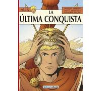 úLTIMA CONQUISTA, LA | Jacques Maigne Et Gilles Martin Raget , Marc Jailloux, Geraldine Ranouil