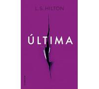 Última (Maestra 3) (Novela)