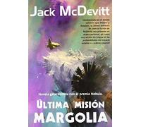Última misión: Margolia (Solaris ficción)