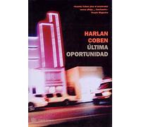 Ultima oportunidad: 076 (Serie Negra)