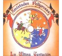 Ultima Tentacion by Amistades Peligrosas (1995-04-25)