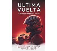 Última vuelta (Sueños de grandeza)