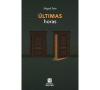 Últimas horas