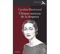 Últimas noticias de la duquesa: 52 (Rara Avis)