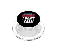 Últimas Noticias No me Importa Divertido Sarcasmo Humor Broma PopSockets PopGrip para MagSafe