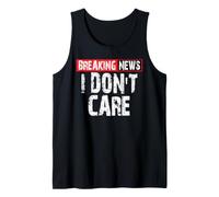 Últimas Noticias No me Importa el Humor sarcástico Camiseta sin Mangas