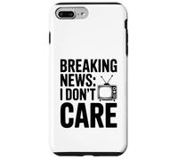 Últimas Noticias No me Importa el Humor sarcástico Carcasa para iPhone 7 Plus/8 Plus