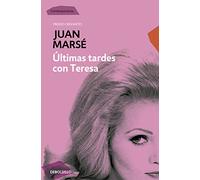 Últimas tardes con Teresa (Contemporánea | Narrativa)
