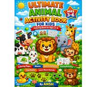 Ultimate Animal Activity Book for Kids: A Fun Learning Adventure with Farm Animals, Jungle Animals, Mazes, Word Searches, Matching Games, and Quizzes