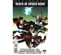 Ultimate Avengers Vs. New Ultimates, No. 2 / Death of Spider-Man