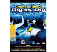 Ultimate B-Boy: City Vs City [USA] [DVD]