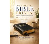 Ultimate Bible Trivia: Knowing God Through His Word