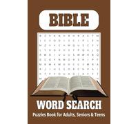 Ultimate Bible Word Search Puzzle Book: Fun & Relaxing Brain Exercises for Adults & Seniors: A Large Print 6x9 Puzzle Book for Adults, Seniors & Teens - Boost Memory, Reduce Stress & Have Fun!