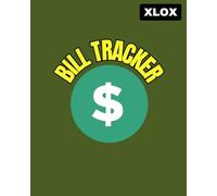 Ultimate Bill Tracker: Stay Organized & Take Control of Your Finances: A Simple & Effective Monthly Budget Planner to Track Expenses, Bills & Savings