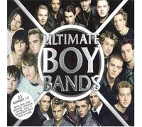 Ultimate Boy Bands - Ultimate Boy Bands