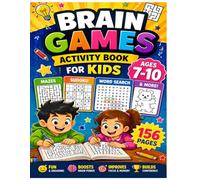 Ultimate Brain Games Activity Book for Kids Ages 7-10: Includes Sudoku, Mazes, Word Search, Patterns & More | 100+ Fun Learning Puzzles to Improve Focus & Thinking Skills (Smart Kids Activity Books)