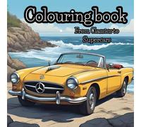 Ultimate Car Colouring Book: 50 Fun Rides to Colour for Adults