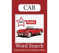 Ultimate Car Word Search Puzzle Book: Word Search with Easy-to-Read Print about Cars, Automobiles, Racing, and More | 6x9 in, 110 pages | 50+ Puzzles ... Road Trips, Mechanics, and Auto Lovers.
