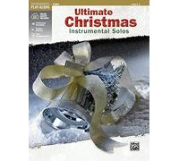 Ultimate Christmas Instrumental Solos for Strings: Violin, Level 2-3 (Ultimate Instrumental Solos)