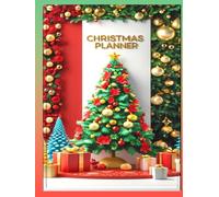 Ultimate Christmas Planner: Gift Tracking, Budgeting & Holiday Planning