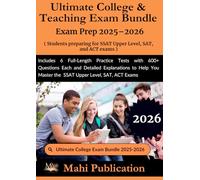 Ultimate College & Teaching Bundle Exam Prep 2025-2026 . Students preparing for SSAT Upper Level, SAT, and ACT: Includes 6 Full-Length Practice Tests ... You Master the SSAT Upper Level, SAT, ACT