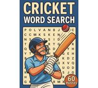 Ultimate Cricket Word Search: 60 Challenging Puzzles with 720 Words About Competitions, Skills, Icons & Culture