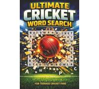 Ultimate Cricket Word Search: Cricket Puzzles For Boys and Girls, Teenage Sports Activity Book, Brain Challenge Games For Adults (Ultimate Sports Word Search Series)