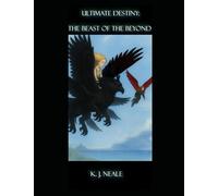 Ultimate Destiny: The Beast of the Beyond: 1