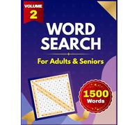 Ultimate Dictionary Word Search Puzzle Book for Adults Volume 2: 100 Advanced Vocabulary Puzzles Featuring 1,500 Challenging Dictionary Words for ... and Relaxation (Word Search Puzzle Series)