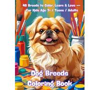 Ultimate Dog Breeds Coloring Book.: 48 Detailed Breeds to Color & Learn - For Dog Lovers Ages 7 to Adult